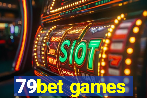 79bet games